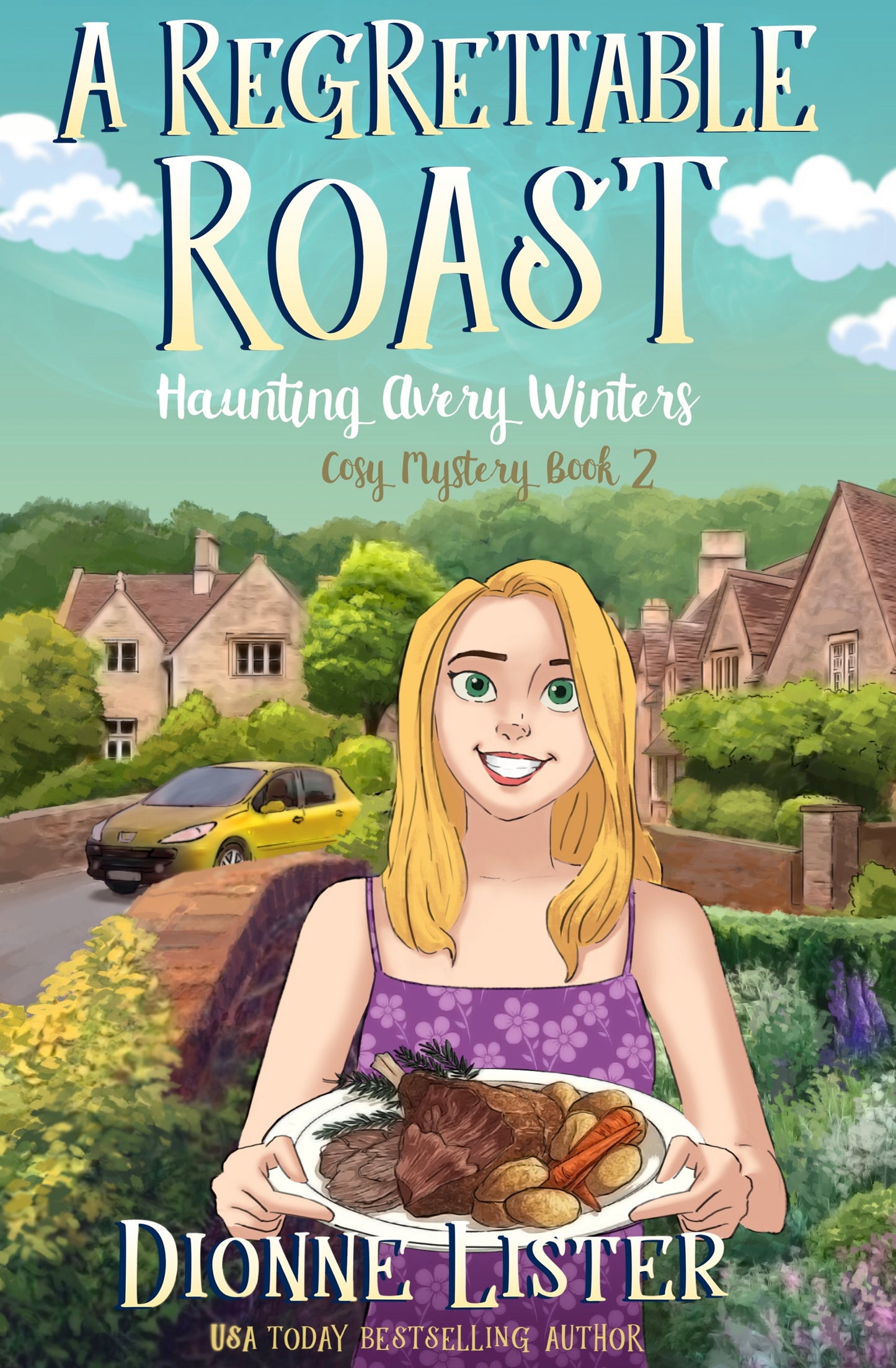 A Regrettable Roast—Haunting Avery Winters Book 2