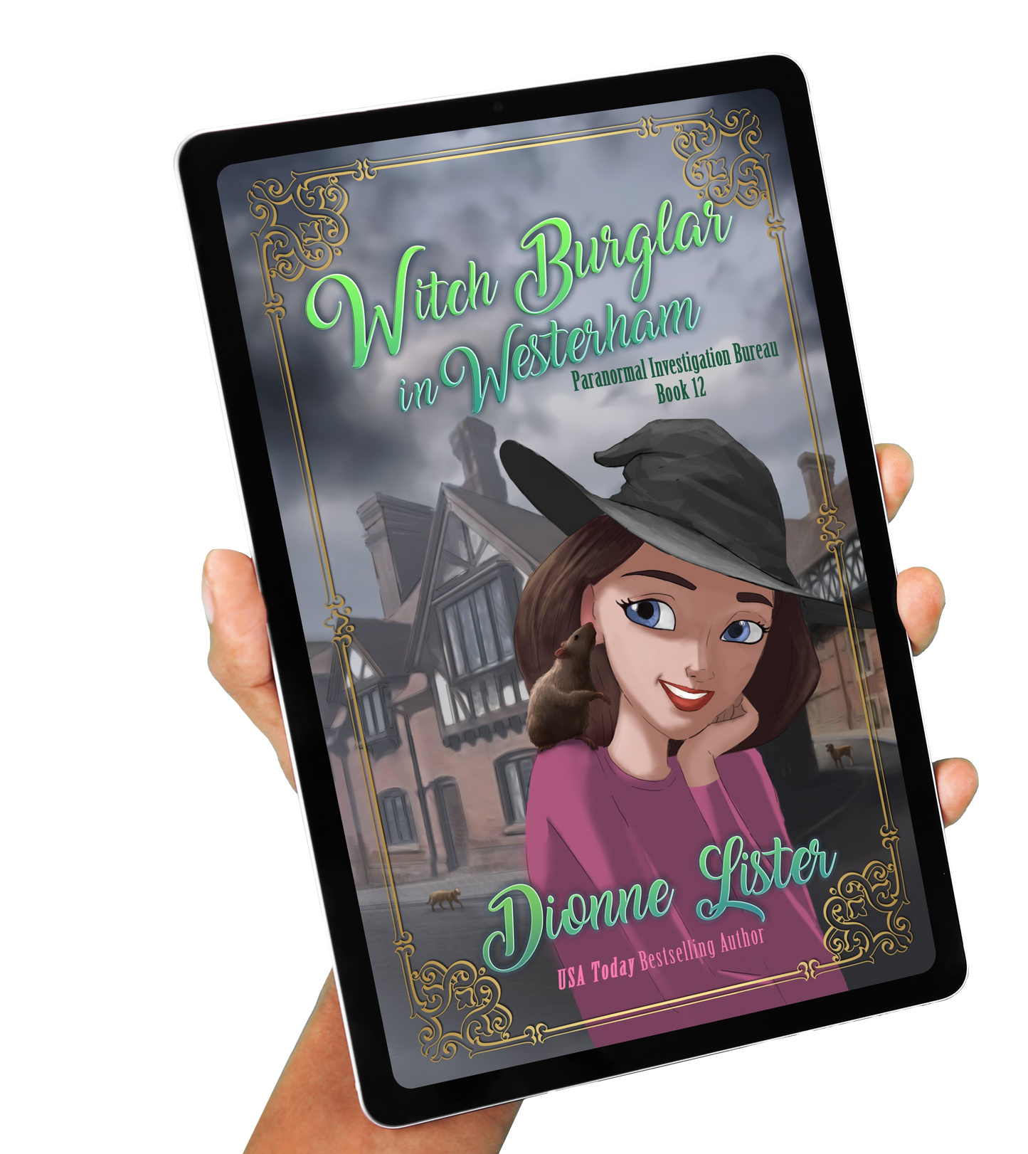 Witch Burglar in Westerham—Paranormal Investigation Bureau Book 12