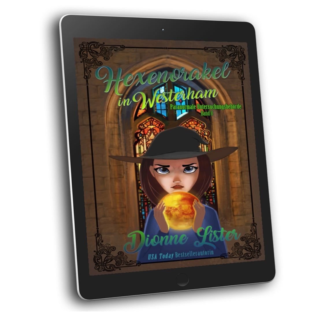 Hexenorakel in Westerham—Paranormale Untersuchungsbehörde 8 (E-book)