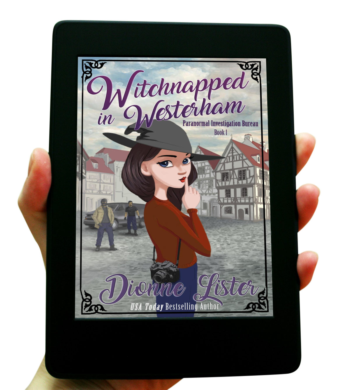 Witchnapped in Westerham by Dionne Lister - book 1