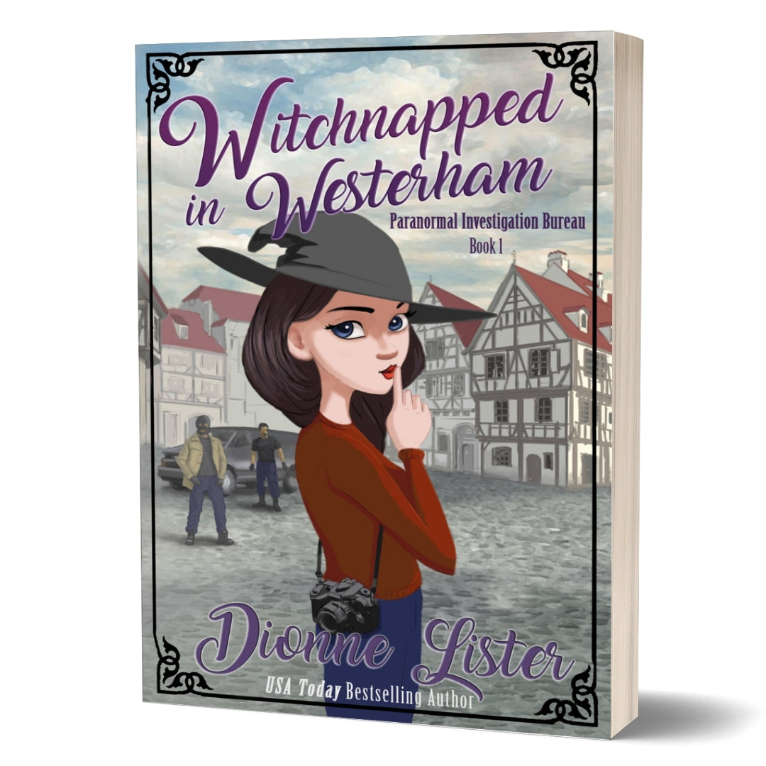 Witchnapped in Westerham—Paranormal Investigation Bureau Book 1 (paperback)