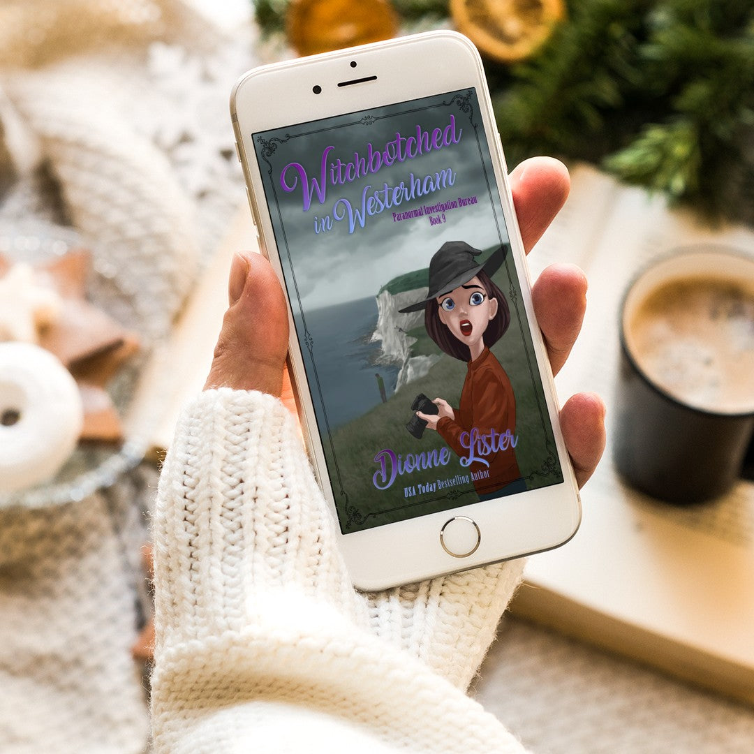 Witchbotched in Westerham by Dionne Lister - book 9