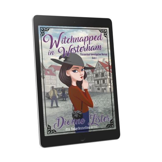 Witchnapped in Westerham by Dionne Lister - book 1