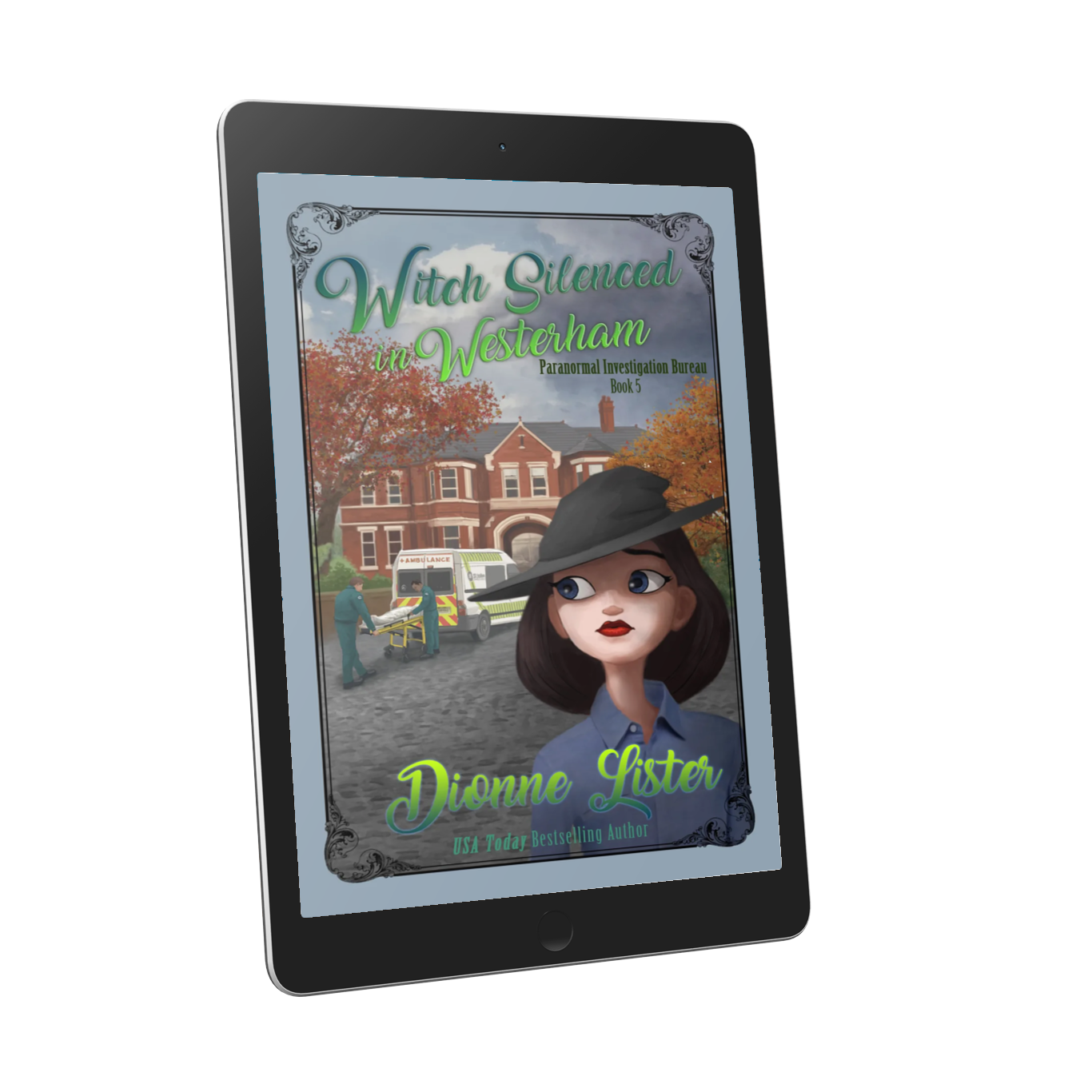 Witch Silenced in Westerham by Dionne Lister - book 5