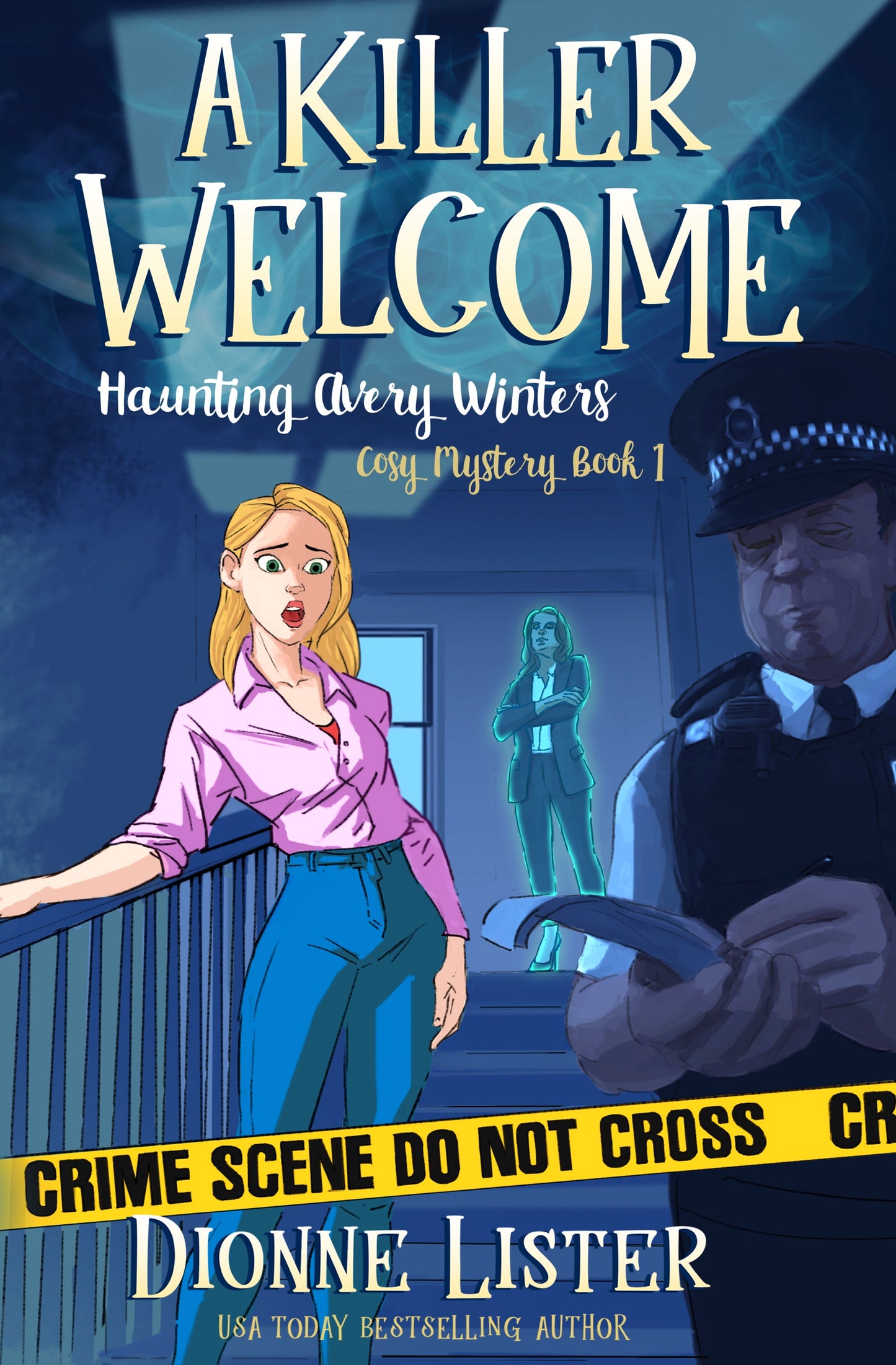 A Killer Welcome—Haunting Avery Winters Book 1