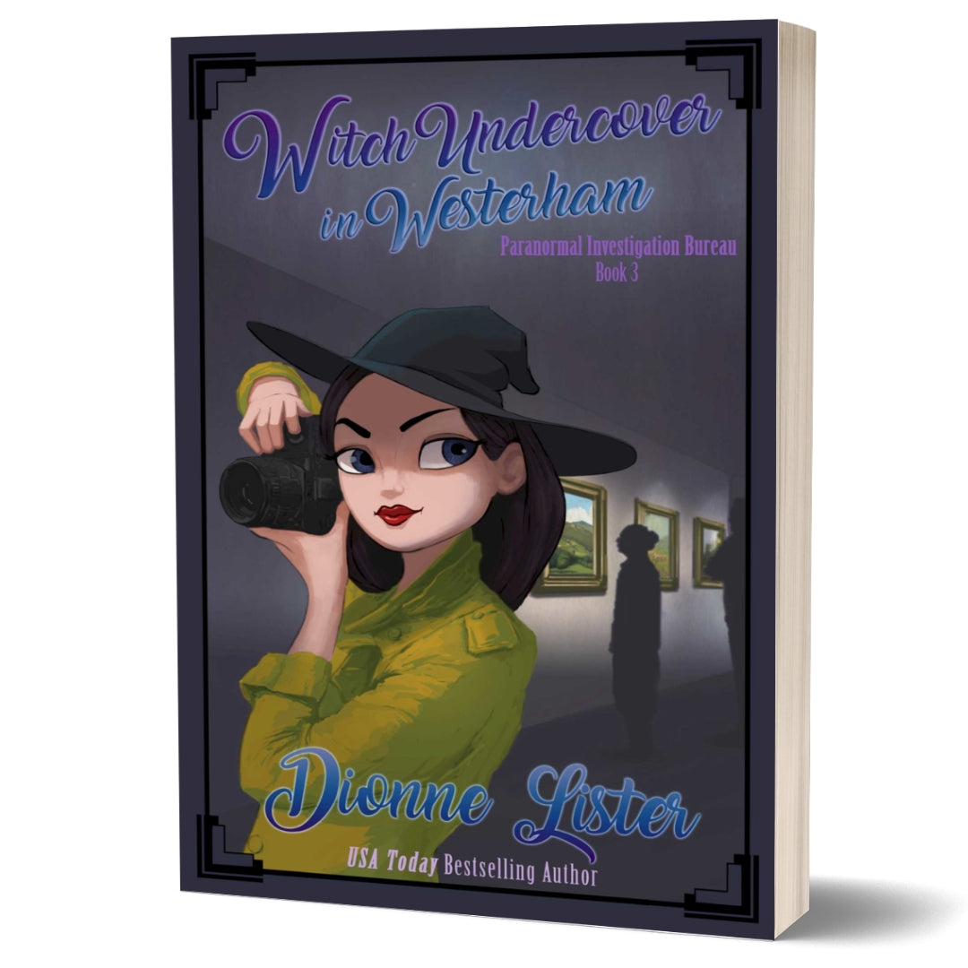 Witch Undercover in Westerham Paranormal Investigation Bureau Book 3