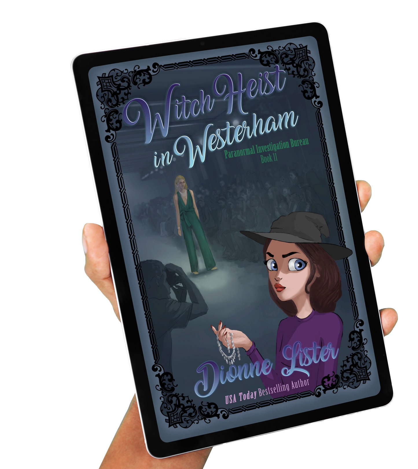 Witch Heist in Westerham—Paranormal Investigation Bureau Book 11