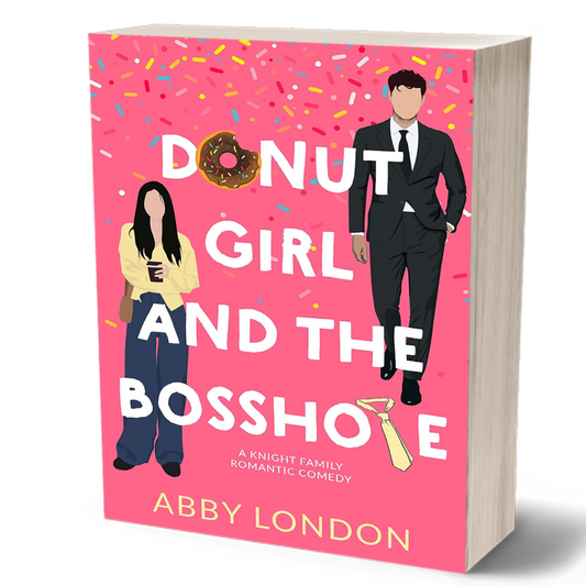 Paperback cover of Donut Girl and the Bosshole by Abby London