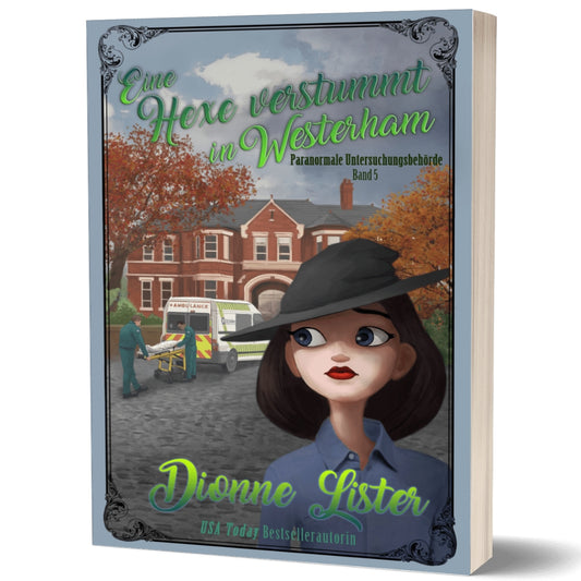Eine Hexe verstummt in Westerham—Paranormale Untersuchungsbehörde 5 (Taschenbuch)