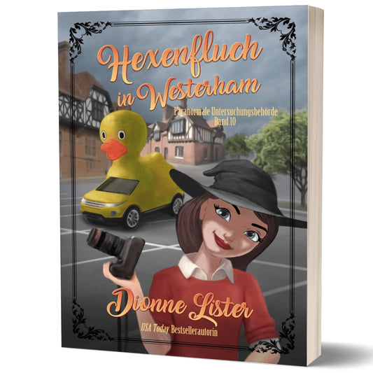 Hexenfluch in Westerham—Paranormale Untersuchungsbehörde 10 (Taschenbuch)
