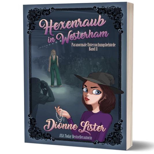 Hexenraub in Westerham—Paranormale Untersuchungsbehörde 11 (Taschenbuch)