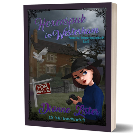 Hexenspuk in Westerham—Paranormale Untersuchungsbehörde 7 (Taschenbuch)
