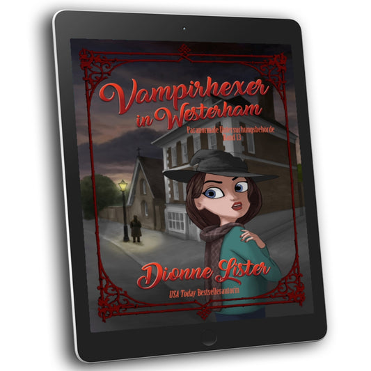 Vampirhexer in Westerham—Paranormale Untersuchungsbehörde 13 (E-book)