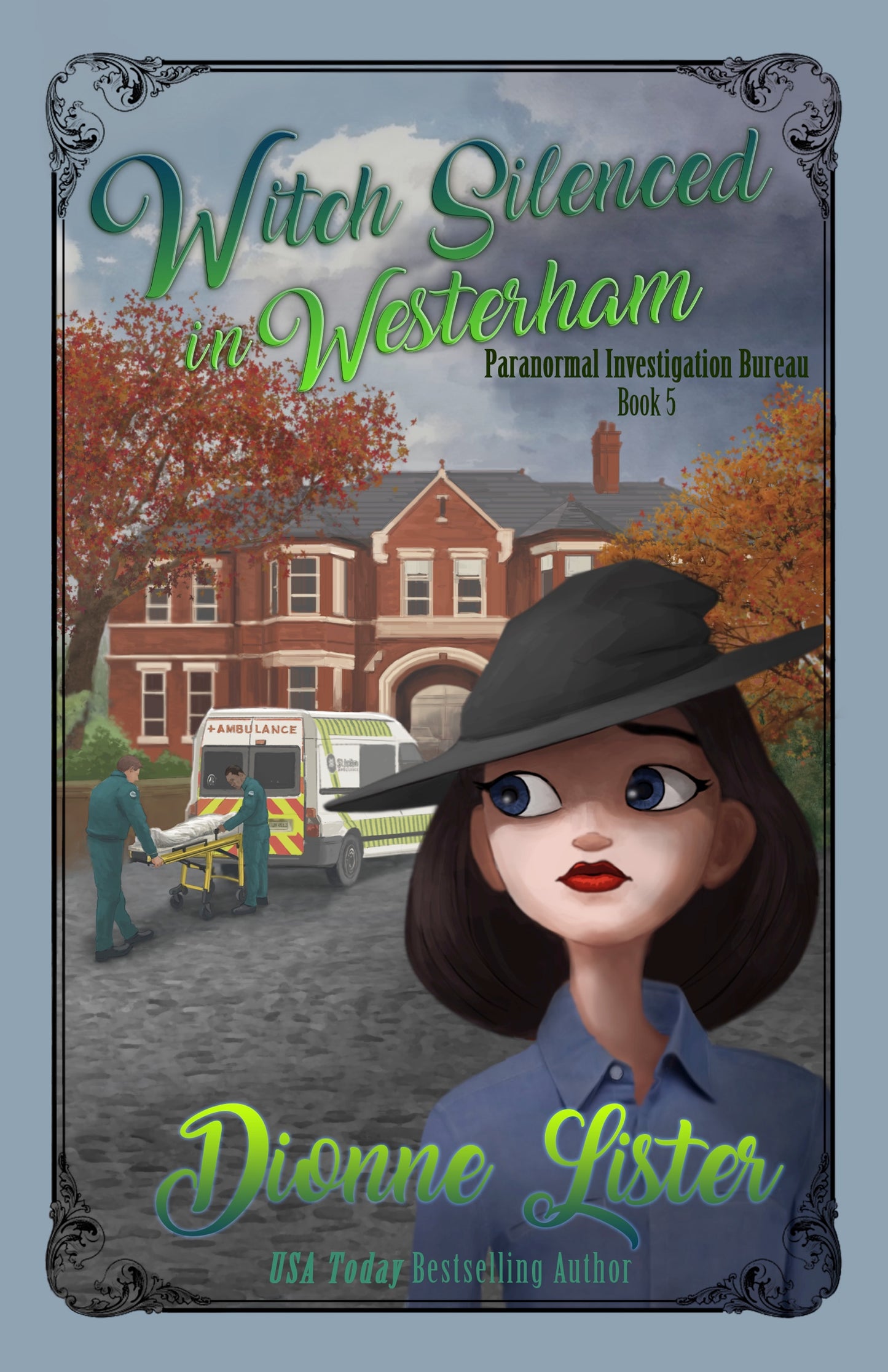 Witch Silenced in Westerham—Paranormal Investigation Bureau Book 5