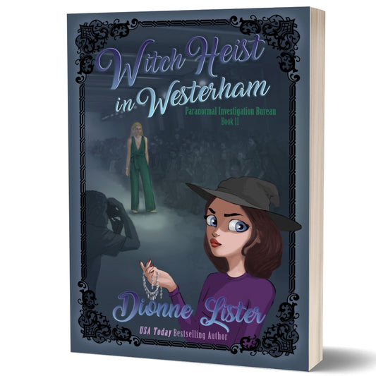 Witch Heist in Westerham—Paranormal Investigation Bureau Book 11 (Paperback)