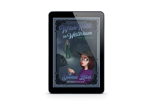 Witch Heist in Westerham—Paranormal Investigation Bureau Book 11
