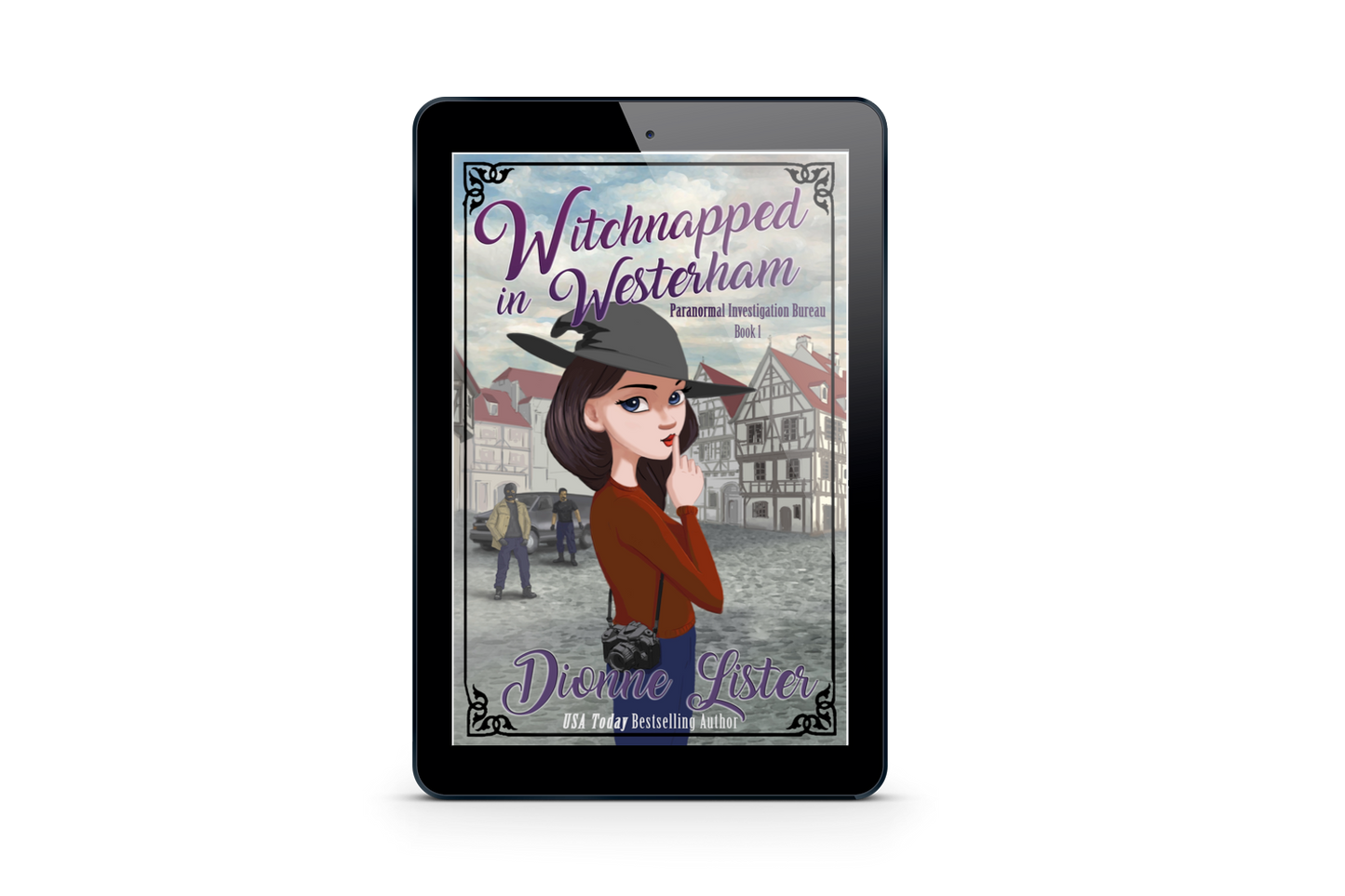 Witchnapped in Westerham—Paranormal Investigation Bureau Book 1